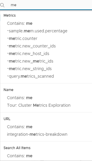 Search of "me" in the search box, returns a list of items that contain the term. Includes metrics, name, URL, and all items.